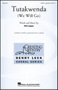 Tutakwenda SATB choral sheet music cover